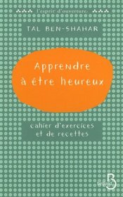 Apprendre  tre heureux (French Edition)