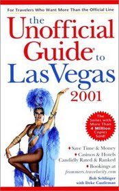 The Unofficial Guide to Las Vegas 2001 (Unofficial Guide to Las Vegas, 2001)