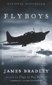 Flyboys : A True Story of Courage