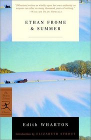Ethan Frome /  Summer (Modern Library Classics)