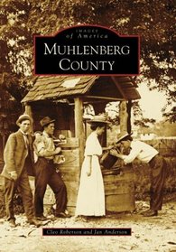 Muhlenberg County (Images of America: Kentucky)