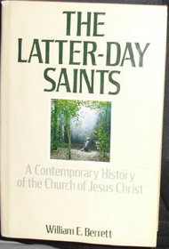 The Latter-Day Saints: A Contemporary History of the Church of Jesus Christ