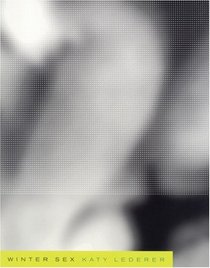 Winter Sex: Poems