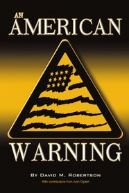 An American Warning