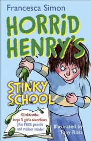 Horrid Henry's Stinky School Pack