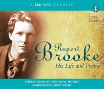Rupert Brooke: His Life and Poetry (Csa Word Classic)