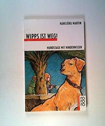 Wipps Ist Weg (Fiction, Poetry & Drama) (German Edition)