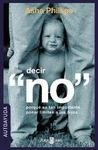 Decir No (Spanish Edition)