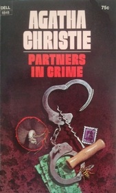 Partners in Crime (Tommy and Tuppence, Bk 2)