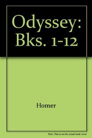 Odyssey: Bks. 1-12