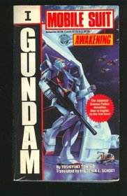 Awakening (Gundam Mobile Suit, Bk 1)