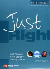 Just Right Workbook without Key: Pre-intermediate British English Version (Just Right Course)
