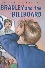 Bradley and the Billboard (Sunburst Books)