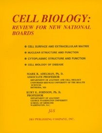 Cell Biology: Review for New National Boards (Cell Biology for New National Boards)