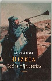 God is mijn sterkte (Hizkia) (Dutch Edition)