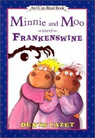 Minnie and Moo Meet Frankenswine (I Can Read)