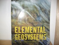 Elemental Geosystems (Custom Ed. For Oregon State University)