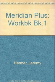 Meridian Plus: Workbk Bk.1