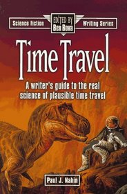 Time Travel (Science Fiction Writing Series)