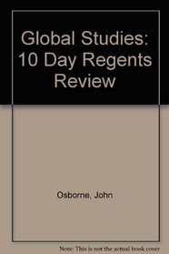 Global Studies: 10 Day Regents Review