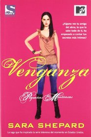 Venganza / Perfect (Pequenas Mentirosas / Pretty Little Liars) (Spanish Edition)