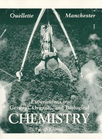 Experiments in General, Organic and Biological Chemistry (3rd Edition)