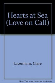 Hearts at Sea (Love on Call)
