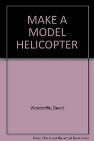 Make a Model Heilicopter
