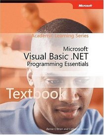 ALS Microsoft Visual Basic .NET Programming Essentials Package (Microsoft Official Academic Course Series)