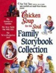 Chicken Soup for the Soul Family Storybook Collection (Chicken Soup for the Soul (Paperback Health Communications))