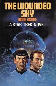 Wounded Sky (Star Trek (Numbered Hardcover))