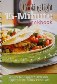 Cooking Light 15-Minute Cookbook