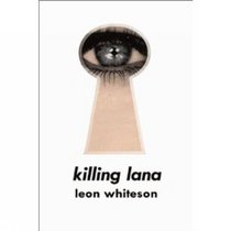 Killing Lana