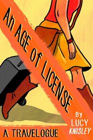 An Age Of License