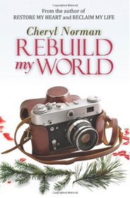 Rebuild My World (Mustang Sally, Bk 3)