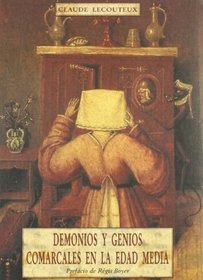 Demonios y Genios Comarcales En La Edad Media (Spanish Edition)