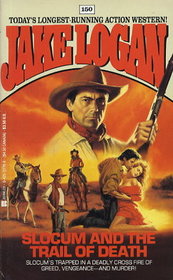 Slocum and the Trail of Death (John Slocum, No 150)