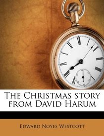 The Christmas story from David Harum