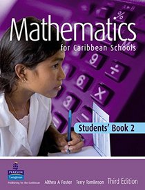 Mathematics for Caribbean Schools: New Edition 2