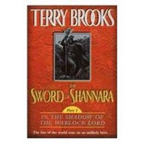 The Sword of Shannara: In the Shadow of the Warlock Lord