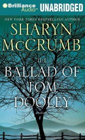 The Ballad of Tom Dooley: A Ballad Novel (Ballad Series)