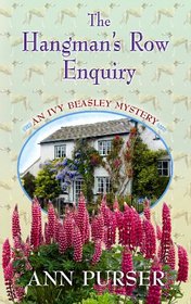 The Hangman's Row Enquiry: An Ivy Beasley Mystery (Premier Mystery Series)