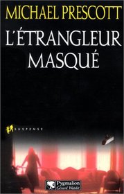 L'Etrangleur masqué