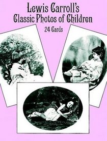 Lewis Carroll's Classic Photos of Children : 24 Cards (Card Books)