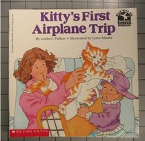 Kitty's First Airplane Trip (Read With Me)