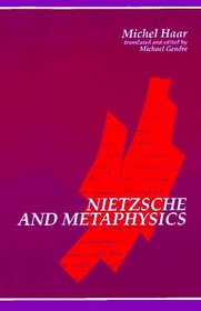 Nietzsche and Metaphysics (Suny Series in Contemporary Continental Philosophy)