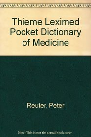 Thieme Leximed Pocket Dictionary of Medicine