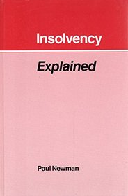 Insolvency Explained (Legal Issues)
