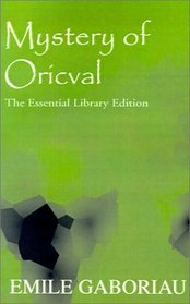 Mystery of Oricval (Essential Library)