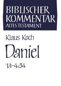 Daniel (Biblischer Kommentar. Altes Testament) (German Edition)